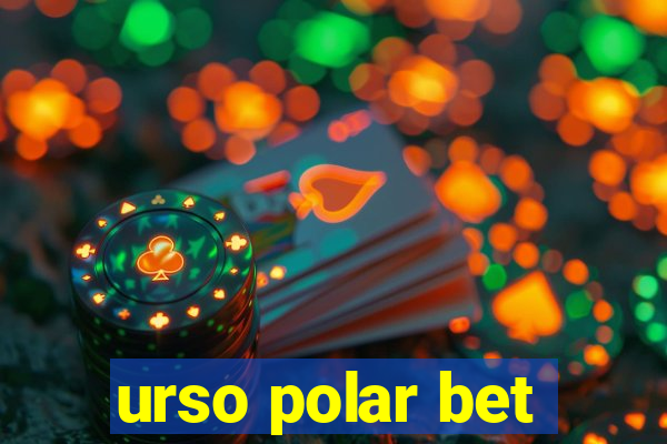 urso polar bet